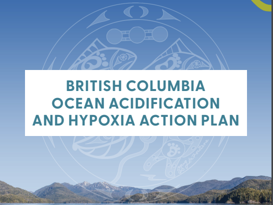 British Columbia Ocean Acidification and Hypoxia Action Plan